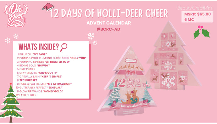 Face-Beauty Creations OH Deer 12 Days of Holli-Deer Cheer Advent Calendar #BCRC-AD (2pc bulk $38 each)