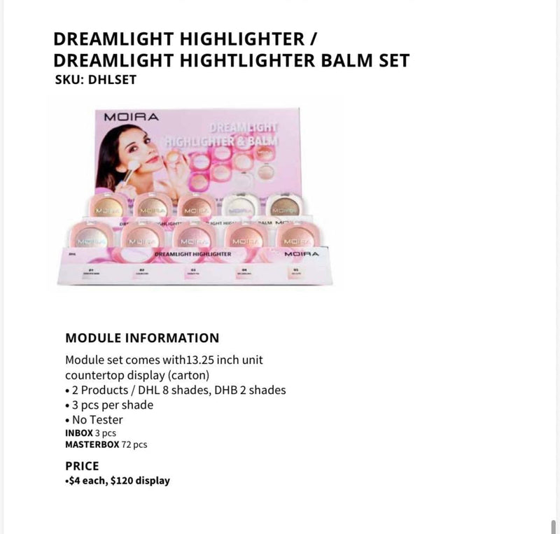 Load image into Gallery viewer, Face-Moira Dreamlight Highlighter &amp; Dreamlight highlighter balm #DHLSET ($4 each, 30pc display)
