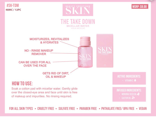 BEAUTY CREATIONS SKINCARE-The Take Down Micellar Water (3pc min, $4.00 Each)