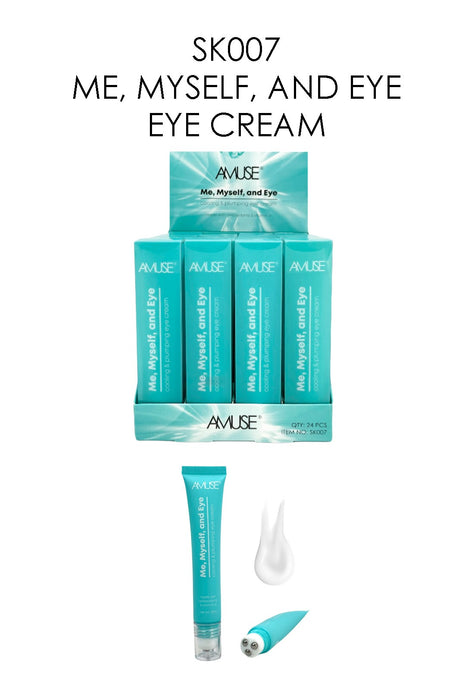 Eyes- Amuse Me,Myself,and Eye eye cream SK007 (24pcs display)